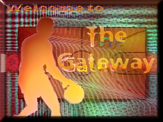Enter The Gateway